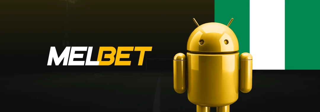 Download Melbet Nigeria Android